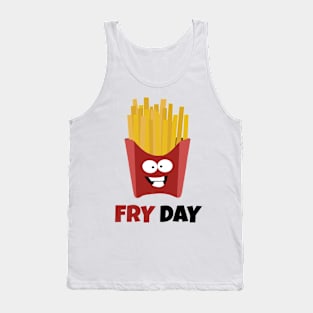 It's was Fry Day Tank Top